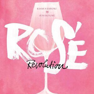 Rosé Revolution Coffee Table Book in Hardcover